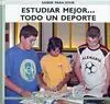 Estudiar Mejor... Todo un Deporte
