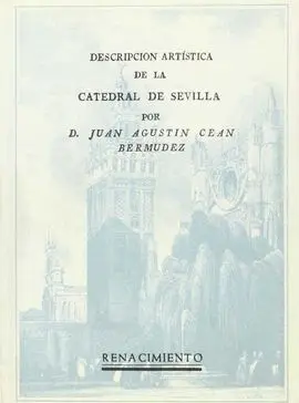 Descripción Artística de la Catedral de Sevilla