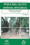 PODA DEL OLIVO. MODERNA OLIVICULTURA
