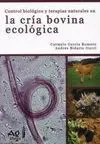 Control Biológico y Terapias Naturales en la Cría Bovina Ecológica