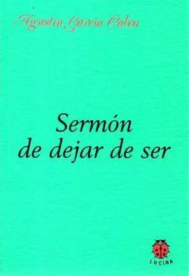 Sermon de Dejar de Ser