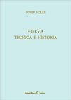 FUGA; TÉCNICA E HISTORIA