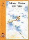 DÁMASO ALONSO PARA NIÑOS
