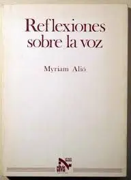 Reflexiones Sobre la Voz