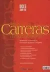 Dices 2005-06: Guía de Carreras y Estudios Superiores