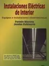 Instalaciones Eléctricas de Interior. Equipos e Instalaciones Electrotécnicas