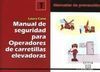MANUAL DE SEGURIDAD PARA OPERADORES DE CARRETILLAS ELEVADORAS