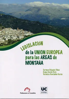 Legislacion de la Union Europea para las Areas de Monta?A
