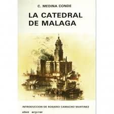 LA CATEDRAL DE MÁLAGA