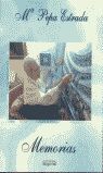 MEMORIAS. MARÍA PEPA ESTRADA
