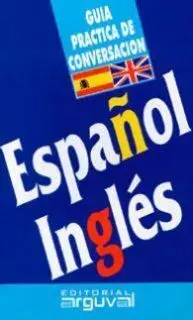 Guía de Conversación Español-Inglés