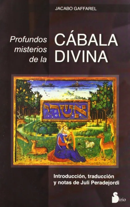Profundos Misterios de la Cábala Divina