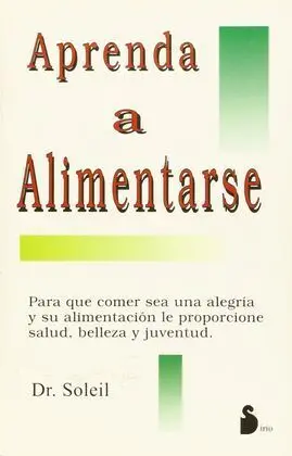 Aprenda a Alimentarse