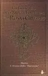 Las Enseñanzas de la Antigua Fraternidad Rosa-Cruz
