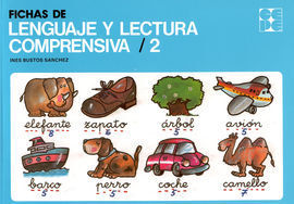 FICHAS DE LENGUAJE Y LECTURA COMPRENSIVA 2