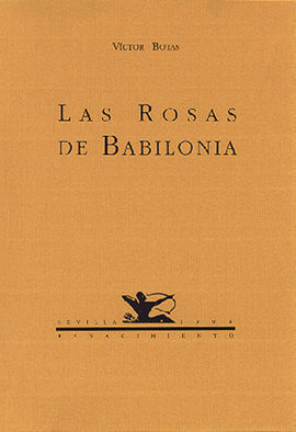 LAS ROSAS DE BABILONIA