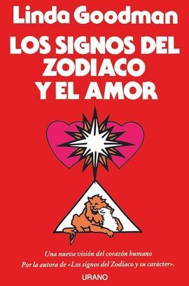 LOS SIGNOS DEL ZODÍACO Y EL AMOR