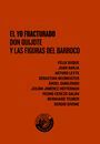 EL YO FRACTURADO. DON QUIJOTE Y LAS FIGURAS DEL BARROCO