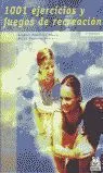 Mil 1 Ejercicios y Juegos de Recreación