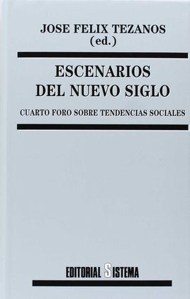ESCENARIOS DEL NUEVO SIGLO