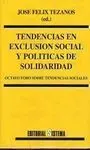 Tendencias en Exclusión Social y Políticas de Solidaridad