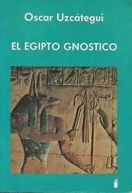 El Egipto Gnóstico