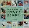 Enciclopedia Técnicas de Dibujo