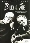 Billy And Joe. Conversaciones con Billy Wilder y Joseph L. Mankiewicz