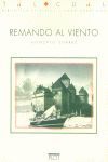 REMANDO AL VIENTO