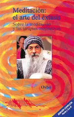 Meditacion: el Arte del Extasis