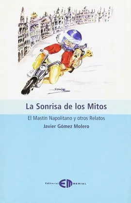 La Sonrisa de los Mitos