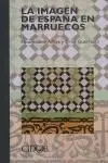 La Imagen de España en Marruecos