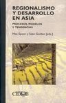 REGIONALISMO Y DESARROLLO EN ASIA