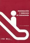 INMIGRACIÓN Y DRECHOS DE CIUDADANÍA