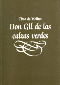 DON GIL DE LAS CALZAS VERDES