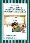 TRATAMIENTO REEDUCATIVO DE LA DISCALCULIA ESCOLAR