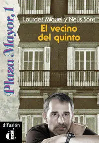 El Vecino del Quinto. Serie Plaza Mayor, 1. Libro