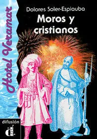 Moros y Cristianos