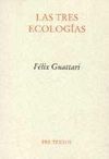 LAS TRES ECOLOGÍAS