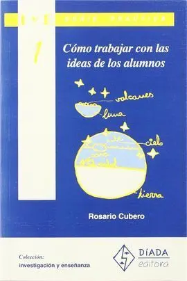 Cómo Trabajar con las Ideas de los Alumnos