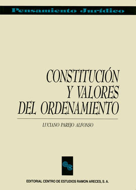 CONSTITUCI? Y VALORES DEL ORDENAMIENTO
