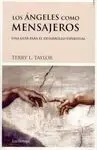 Los Ángeles Como Mensajeros