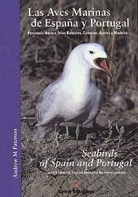 Las Aves Marinas de España y Portugal / Seabirds Of Spain And Portugal