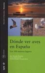 DÓNDE VER AVES EN ESPAÑA
