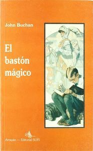 EL BASTÓN MÁGICO