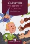 GUISANTILLO Y LA ESTRELLA DE LOS DESEOS
