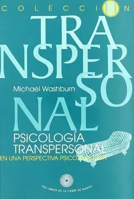 Psicología Transpersonal en una Perspectiva Psicoanalítica