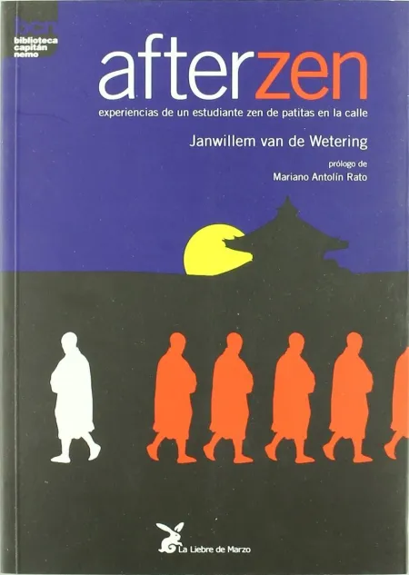 Afterzen: Experiencias de un Estudiante Zen de Patitas en la Calle