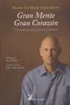 Gran Mente. Gran Corazón