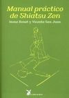 MANUAL PRÁCTICO DE SHIATSU ZEN